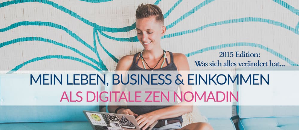 leben business einkommen digitale nomadin